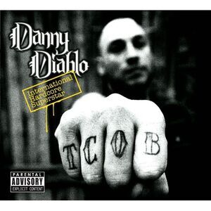 Danny Diablo - International Hardcore Superstar  CD